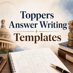 Toppers Answer Writing Templates